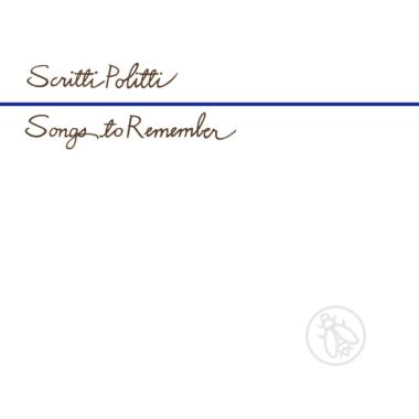 Scritti Politti -  Songs to Remember